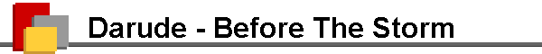Darude - Before The Storm