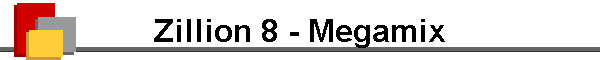 Zillion 8 - Megamix