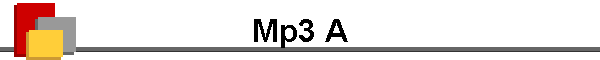 Mp3 A