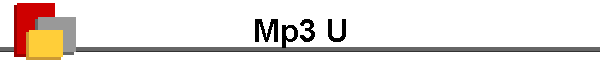 Mp3 U
